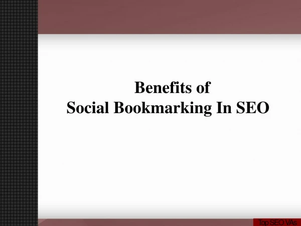Benefits Of Social Bookmarking for SEO