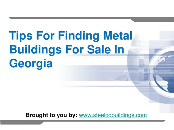 Tips For Finding Metal Buildings For Sale In Georgia