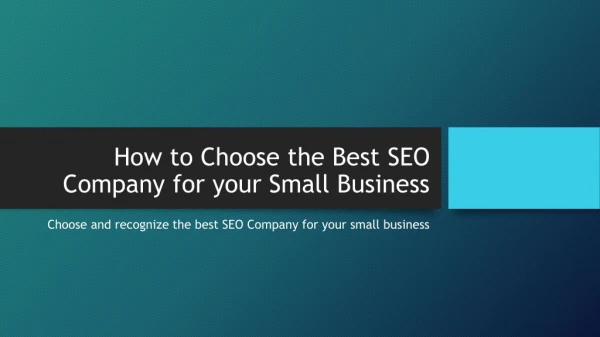 How to Choose the Best SEO Company for your Small Business