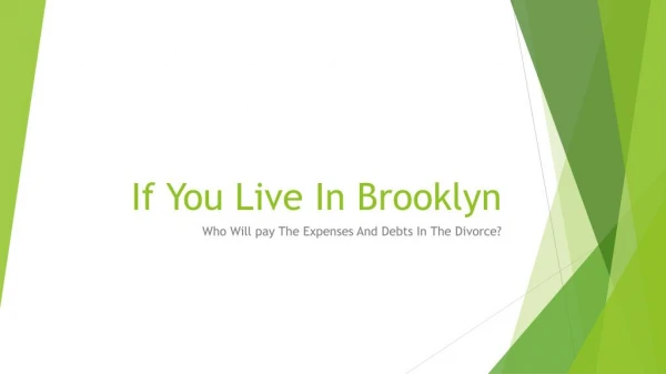 Who Takes Care Of Bills & Debts During Our Divorce In Brooklyn