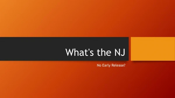 In New Jersey What Is Known As The No Early Release Act