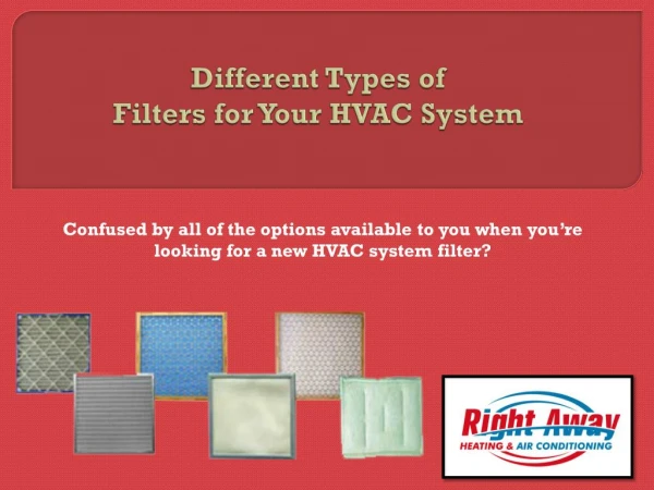 Different Types of Filters for Your HVAC System
