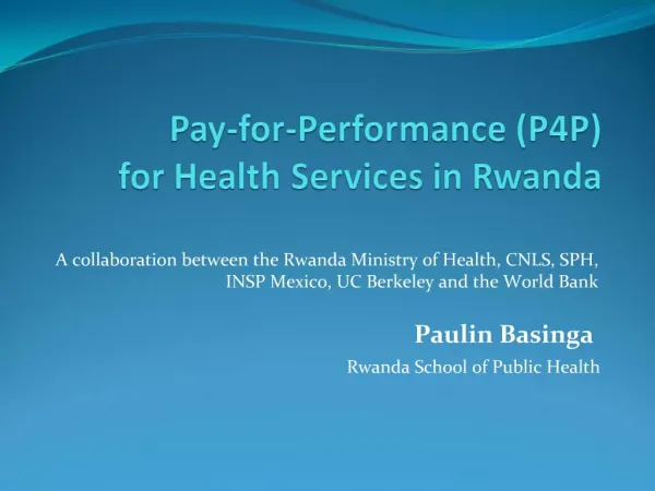 Pay-for-Performance P4P for Health Services in Rwanda