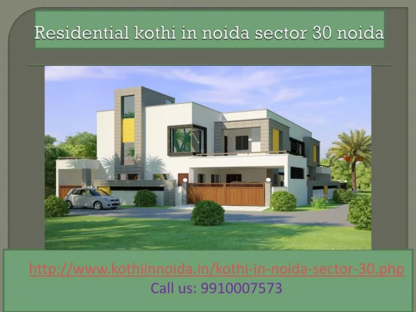 Residential Kothi in Noida Sector 30, Duplex kothi in noida