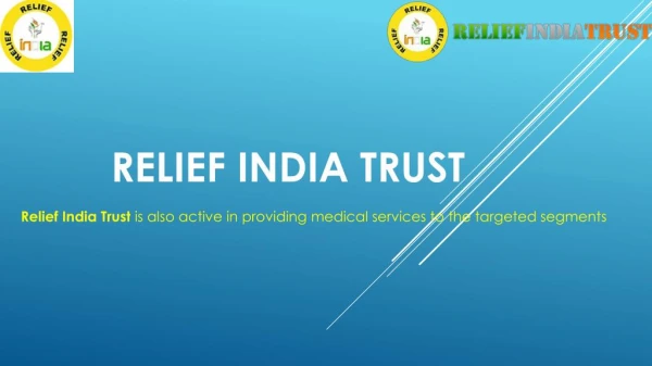 Relief india Trust gives Eduaction