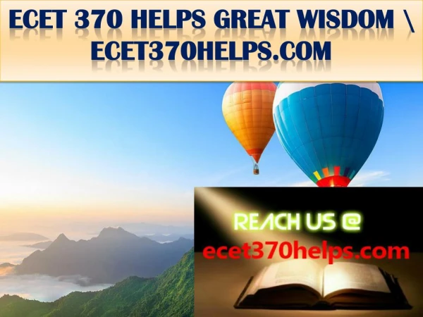 ECET 370 HELPS GREAT WISDOM \ ecet370helps.com