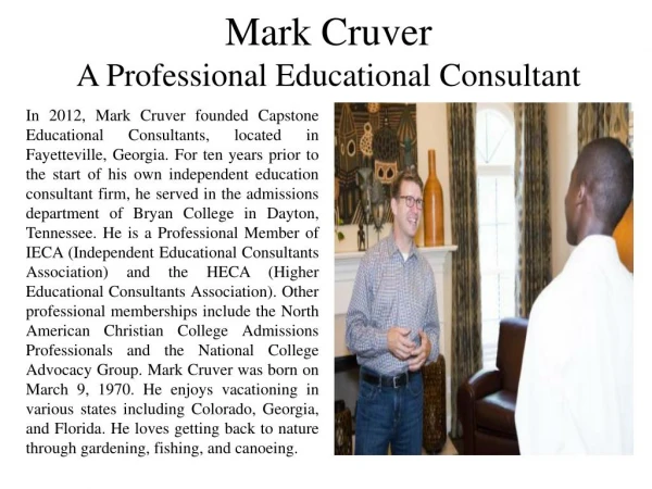 Mark Cruver - A Professional Educational Consultant
