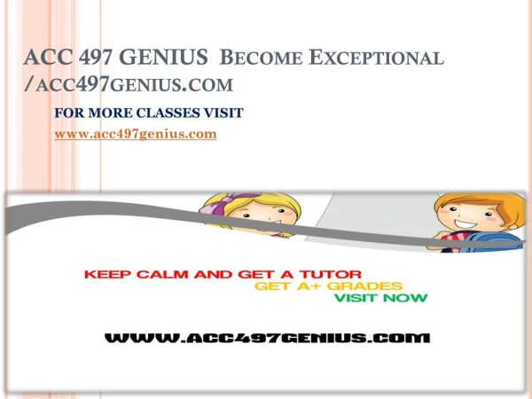 ACC 497 GENIUS Become Exceptional /acc497genius.com