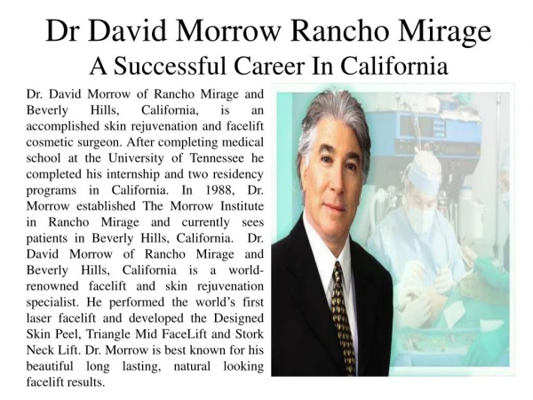 Dr. David Morrow of Rancho Mirage - A Successful Career in California