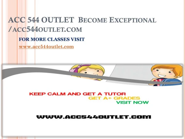 ACC 544 OUTLET Become Exceptional /acc544outlet.com