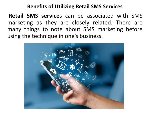 Benefits of Utilizing Retail SMS Services