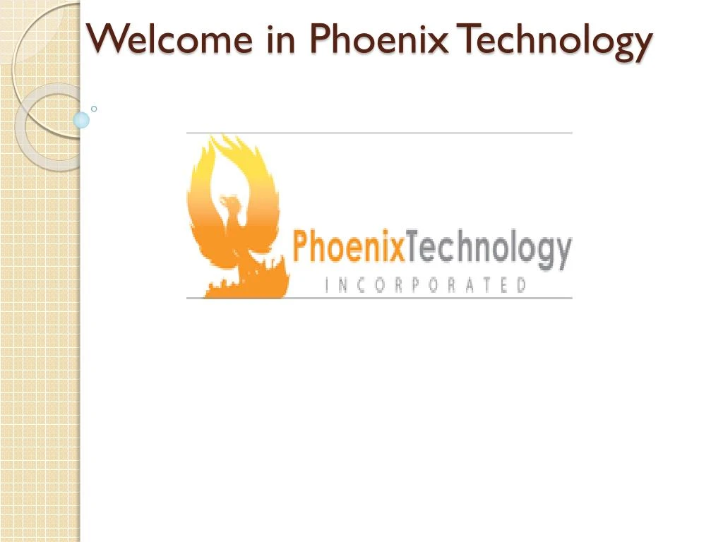 welcome in phoenix technology