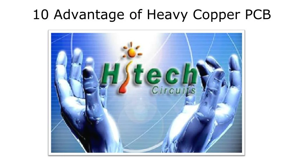 10 advantage of heavy copper pcb