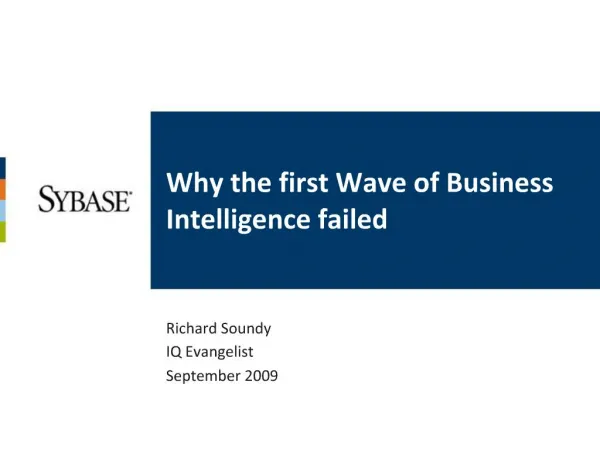 Why the first Wave of Business Intelligence failed