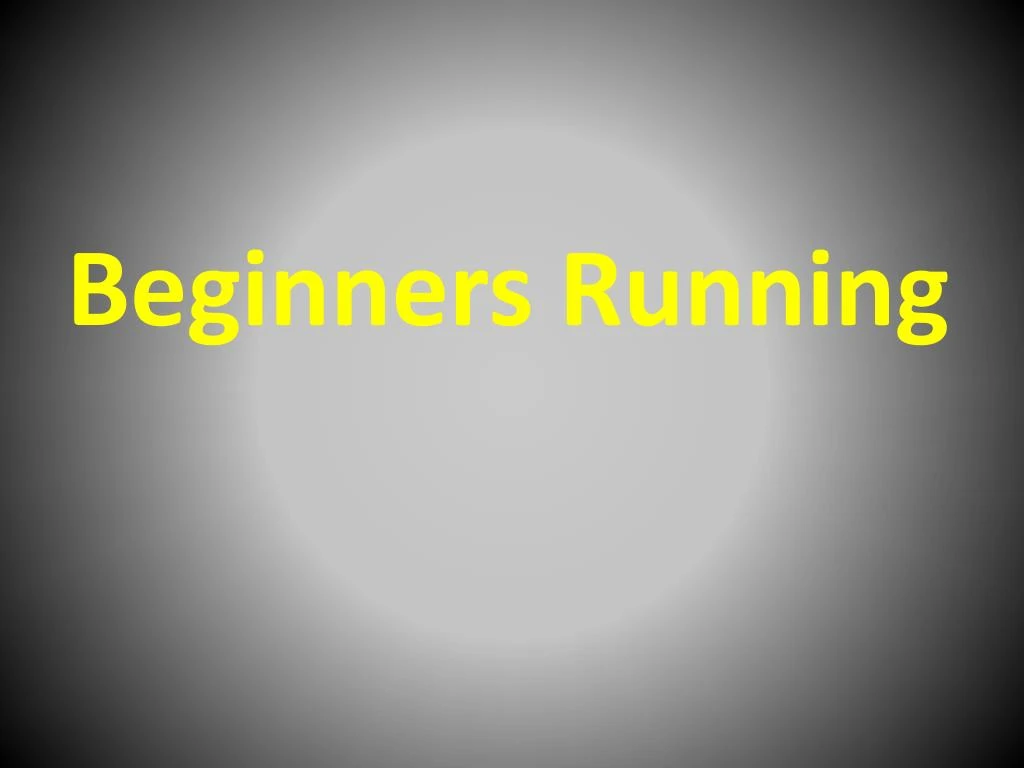 beginners running
