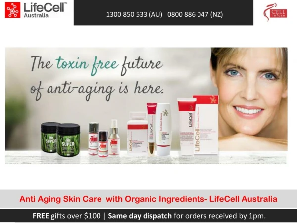 Anti Aging Skin Care with Organic Ingredients- LifeCell Australia