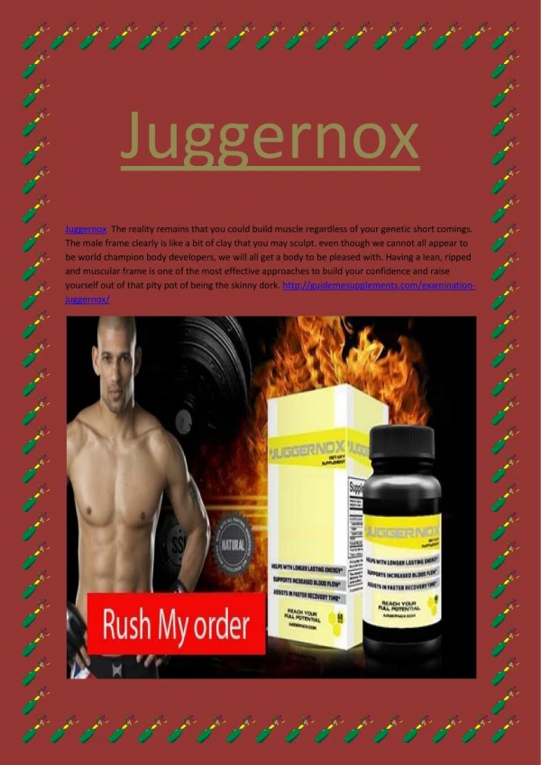 http://www.musclehealthfitness.com/juggernox/