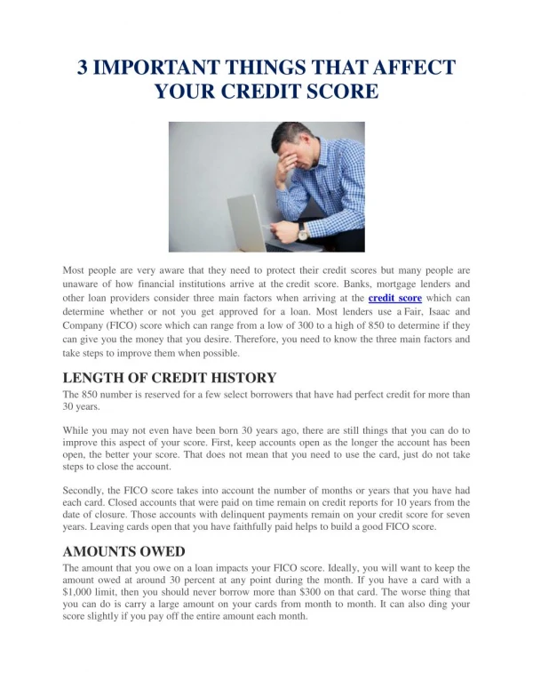 3 IMPORTANT THINGS THAT AFFECT YOUR CREDIT SCORE