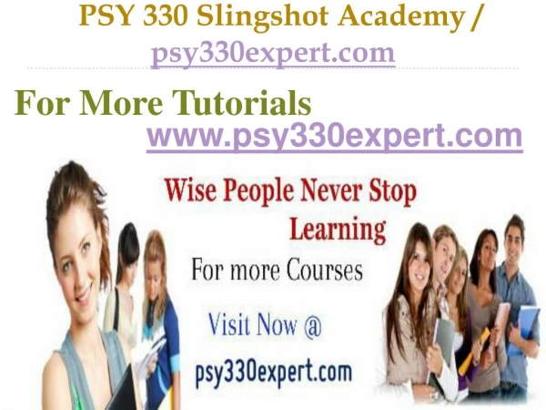 PSY 330 Slingshot Academy / psy330expert.com
