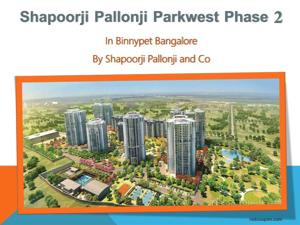 shapoorji pallonji parkwest phase 2 in binnypet bangalore by shapoorji pallonji and co