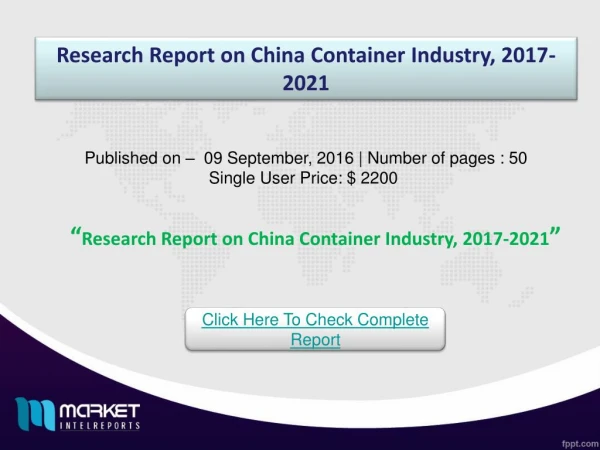 CHINA CONTAINER Market - China & Australia Recorded as the Fastest Growing Regions!