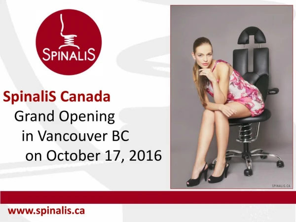 Grand Opening of the SpinaliS Canada Store in Vancouver BC on October 17 2016