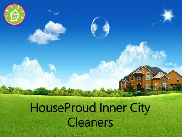 HouseProud Inner City Cleaners