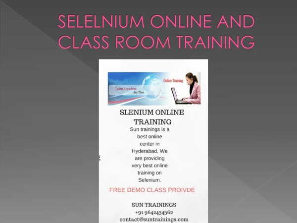 Selenium online and class room training in hyderabad