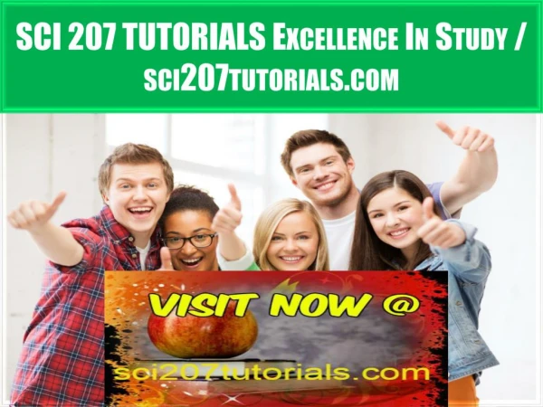 SCI 207 TUTORIALS Excellence In Study / sci207tutorials.com
