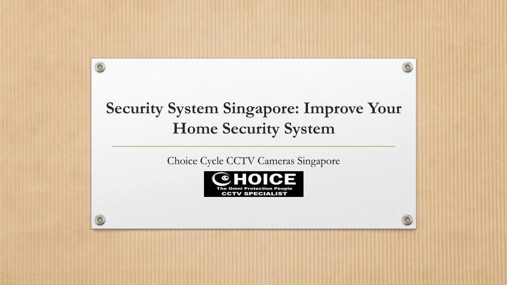 security system singapore improve your home security system