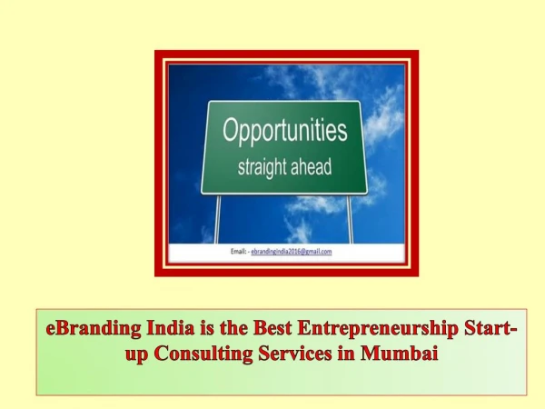 eBranding India is the Best Entrepreneurship Start-up Consulting Services in Mumbai