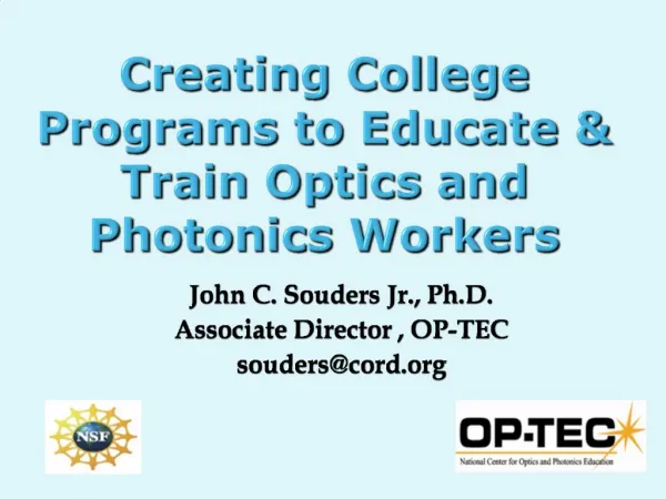 Creating College Programs to Educate Train Optics and Photonics Workers