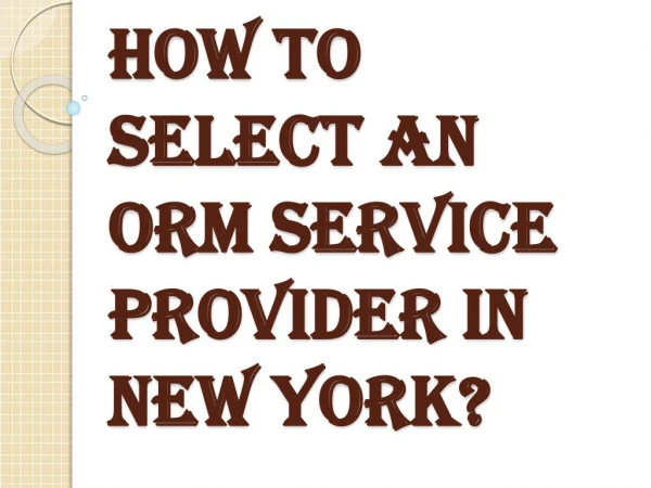 How to Choose the Best ORM Service Provider?