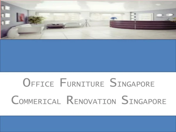 Office Furniture Singapore