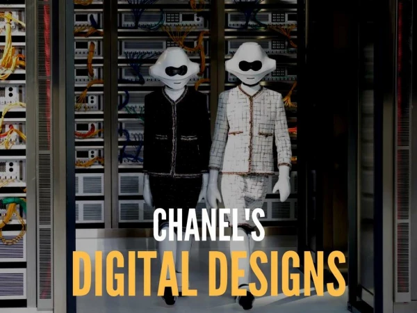 Chanel's digital designs