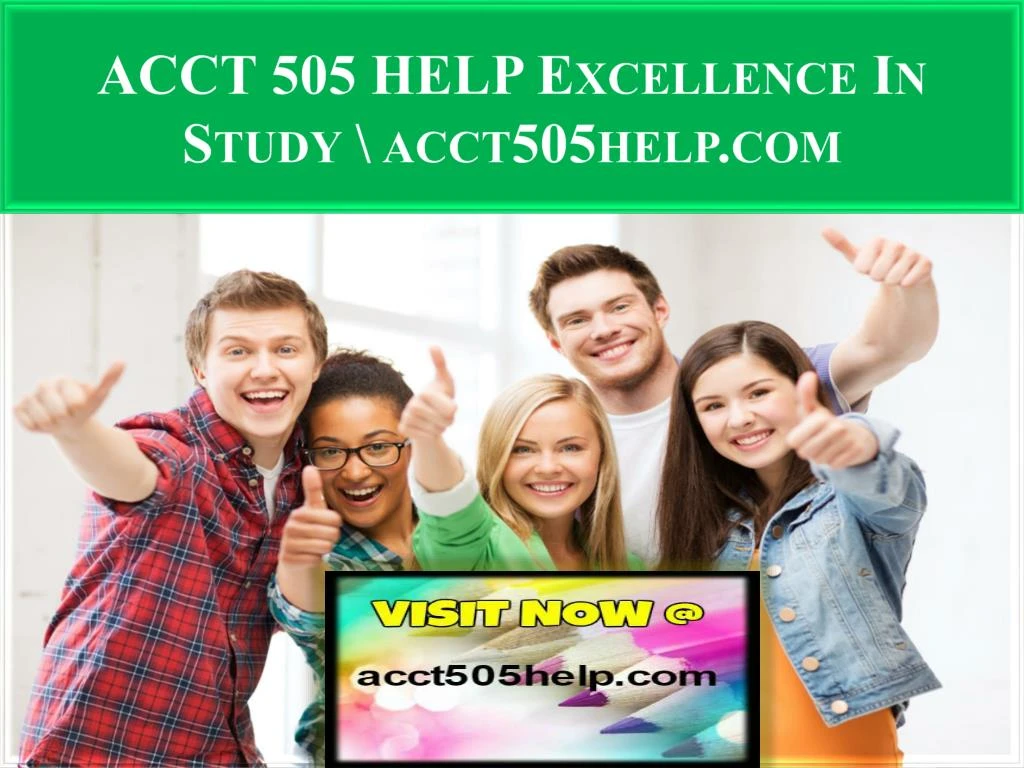 acct 505 help excellence in study acct505help com
