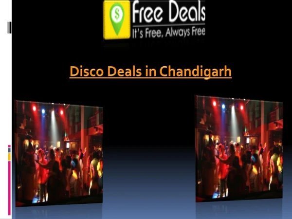 Disco Deals Chandigarh