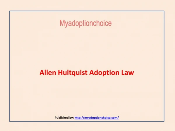 Allen Hultquist Adoption Law
