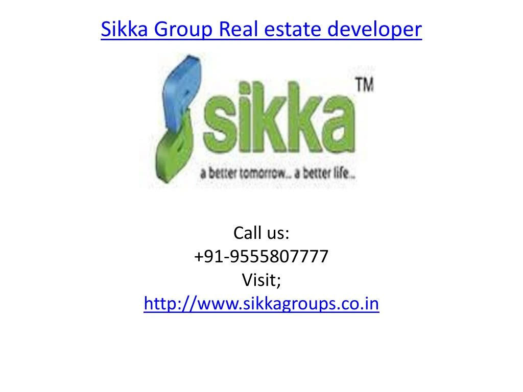 sikka group real estate developer