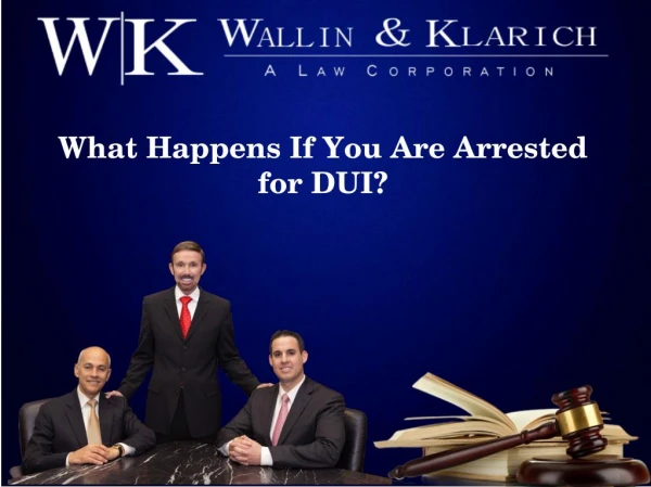 What Happens If You Are Arrested for DUI?