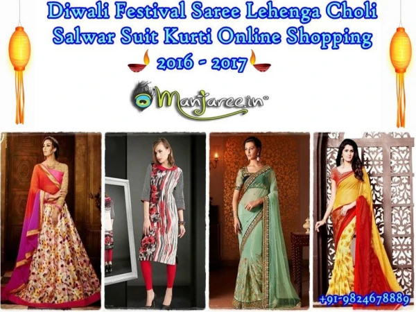 Diwali Festival Saree Lehenga Choli Salwar Suit Saree Kurti Online Shopping