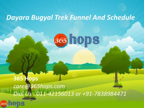 Dayara Bugyal Trek Funnel And Schedule