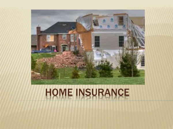 Protecting your house with the right insurance cover