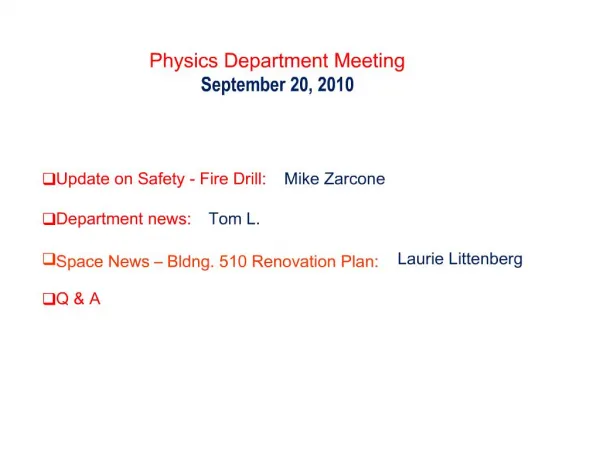 Physics Department Meeting September 20, 2010