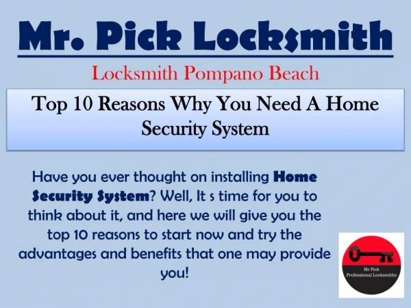 10 Reasons Why You Need A Home Security System - Mr. Pick Locksmith Pompano Beach