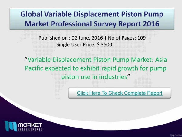 Global Variable Displacement Piston Pump Market Share & Size 2016