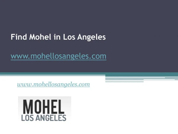 Find Mohel in Los Angeles - www.mohellosangeles.com