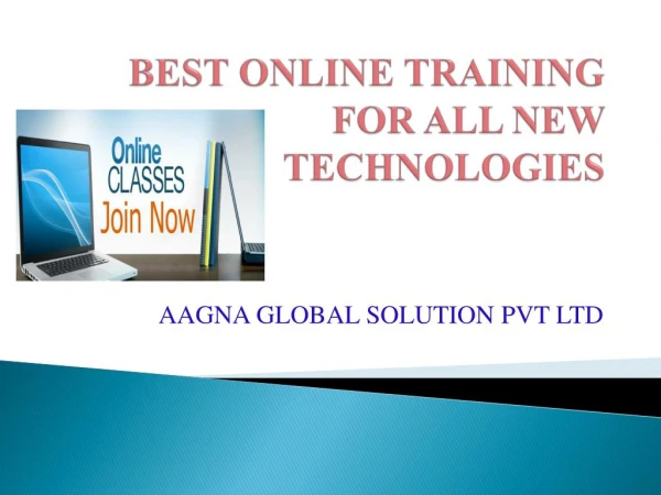 ONLINE TRAINING ON ALL NEW TECHNOLOGIES (SOFTWARE)