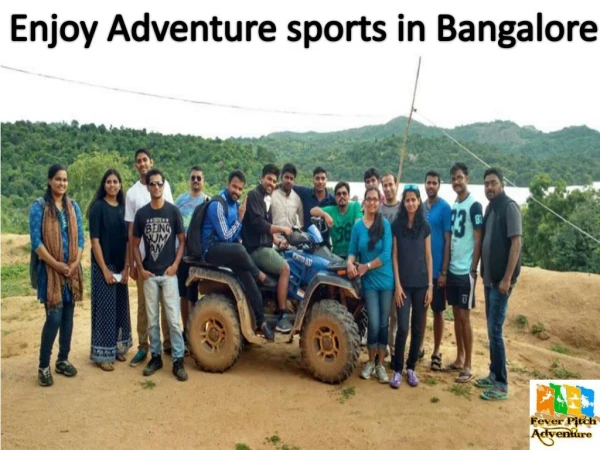 Enjoy adventure sports in Bangalore