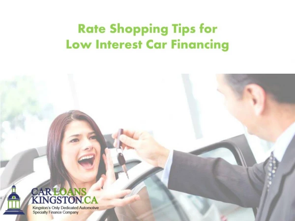 Rate Shopping Tips for Low Interest Car Financing